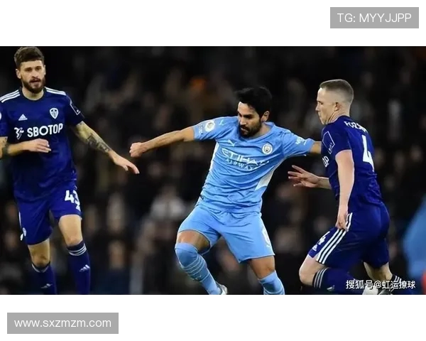 利兹联主场迎战曼彻斯特城争夺英超荣耀的激烈对决